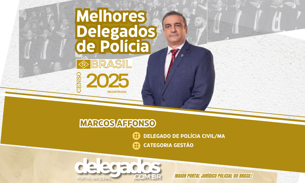 POST-MELHORES-DELEGADOS-2025- MARCOS AFFONSO
