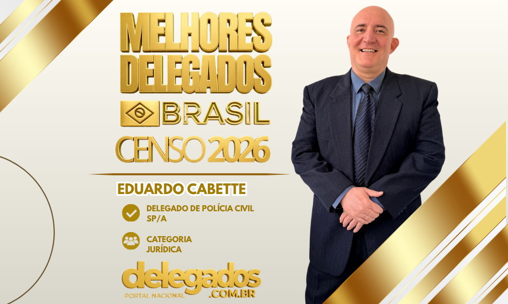 POST MELHORES DELEGADOS BRASIL 2026 EDUARDO CABETTE (1)