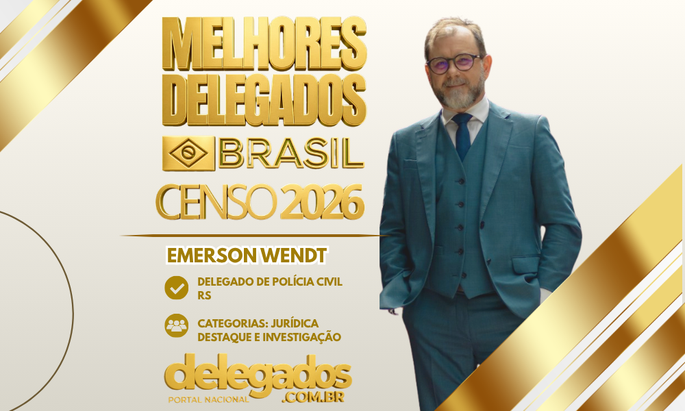 POST MELHORES DELEGADOS BRASIL 2026 EMERSON WENDT