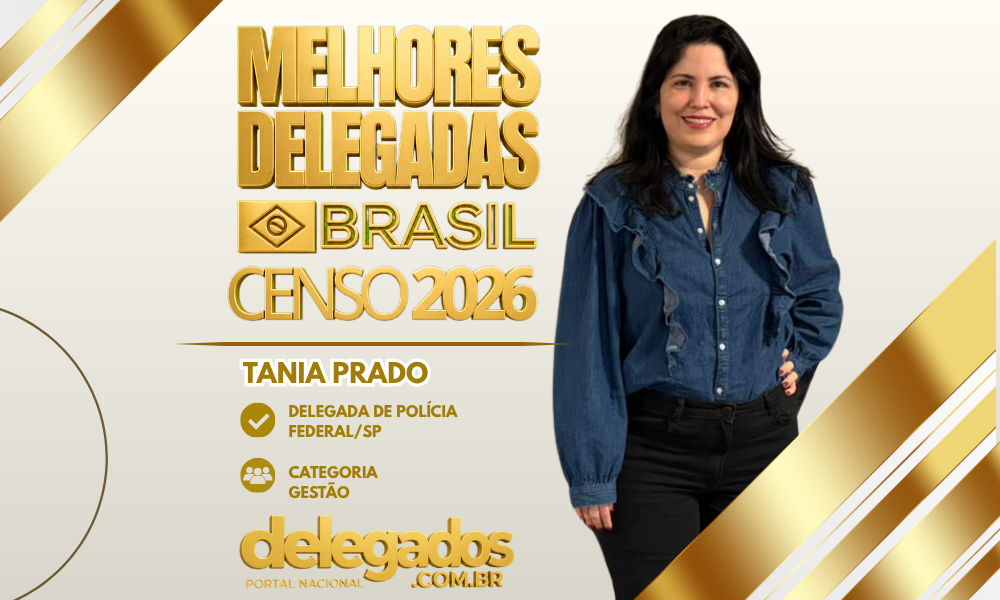 POST MELHORES DELEGADOS BRASIL 2026 TANIA PRADO