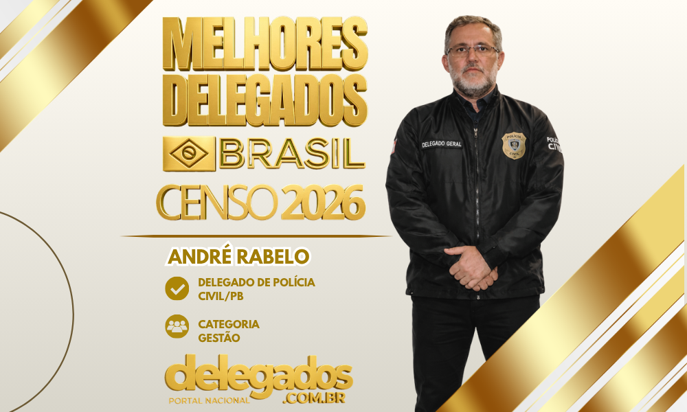 POST MELHORES DELEGADOS BRASIL 2026 ANDRÉ RABELO