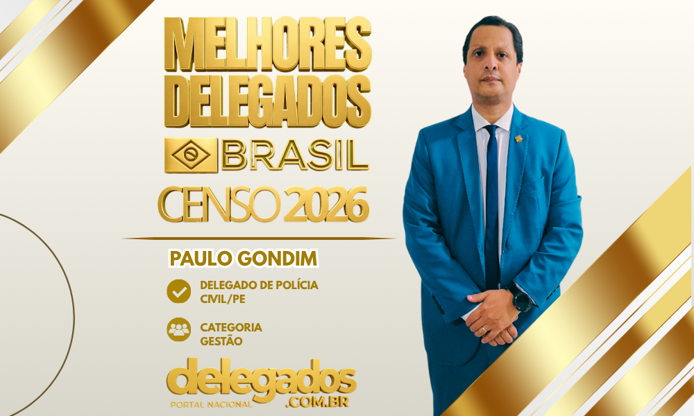 POST MELHORES DELEGADOS BRASIL 2026 PAULO GONDIM