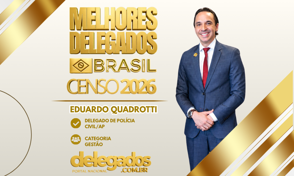 POST MELHORES DELEGADOS BRASIL 2026 Eduardo Quadrotti