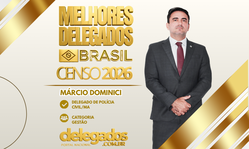 POST MELHORES DELEGADOS BRASIL 2026 MÁRCIO DOMINICI(1)