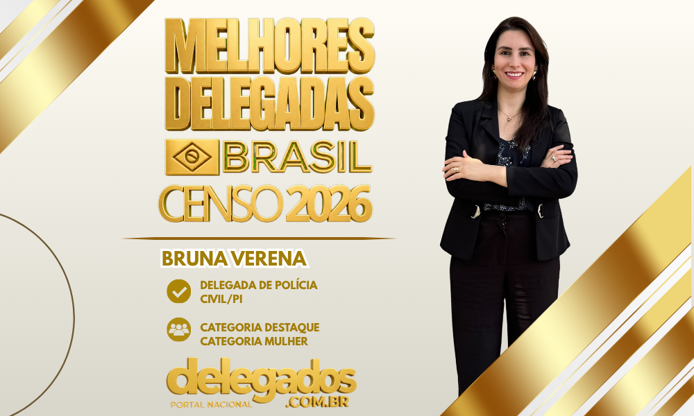 POST MELHORES DELEGADOS BRASIL 2026 BRUNA VERENA