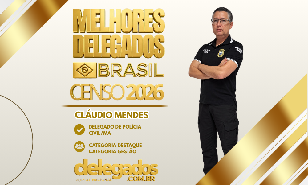 POST MELHORES DELEGADOS BRASIL 2026 CLÁUDIO MENDES