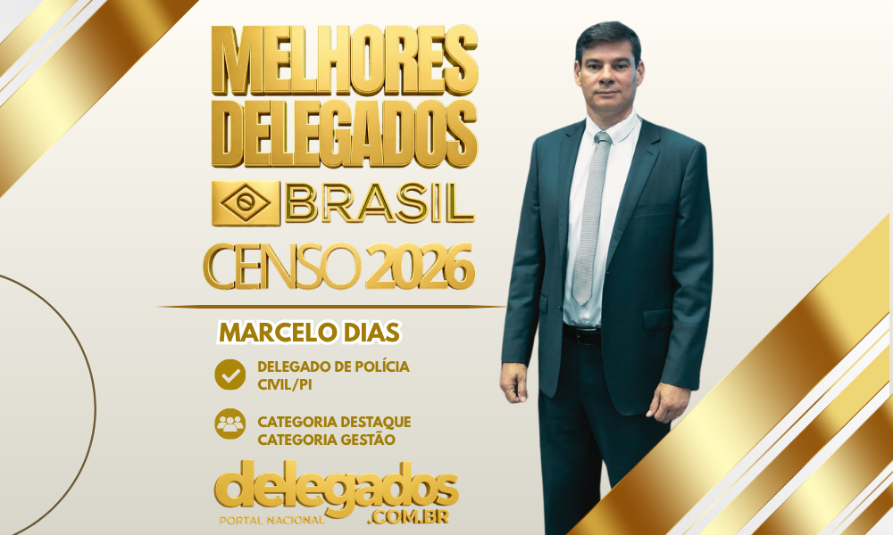 POST MELHORES DELEGADOS BRASIL 2026 MARCELO DIAS