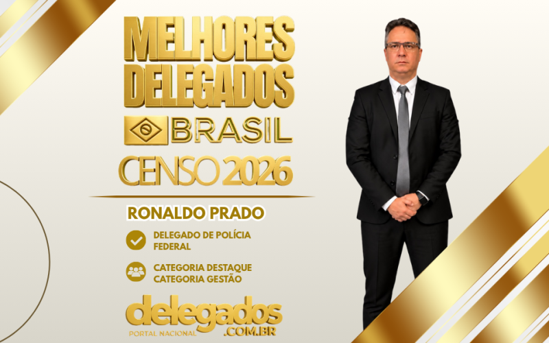 POST MELHORES DELEGADOS BRASIL 2026 RONALDO PRADO