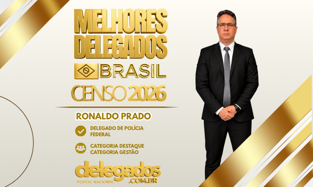 POST MELHORES DELEGADOS BRASIL 2026 RONALDO PRADO