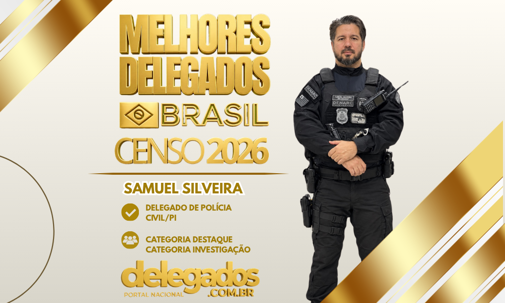 POST MELHORES DELEGADOS BRASIL 2026 SAMUEL SILVEIRA